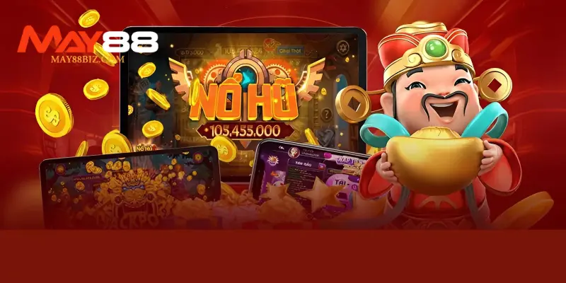 Tải game nổ hũ đơn giản và nhanh chóng cho người chơi